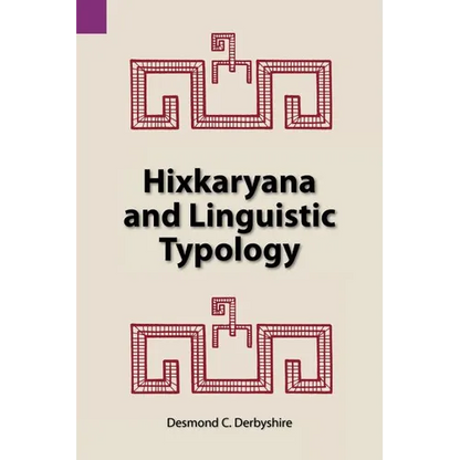 Hixkaryana and Linguistic Typology - Paperback