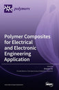 Polymer Composites for Electrical and Electronic Engineering Application - Hardcover
