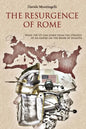 The Resurgence of Rome: What the US can learn from the Strategy of an Empire on the brink of disaster - Paperback