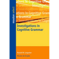 Investigations in Cognitive Grammar - Paperback