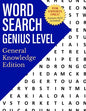 Word Search Genius Level: General Knowledge Edition - Paperback