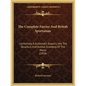 The Complete Farrier And British Sportsman: Containing A Systematic Enquiry Into The Structure And Animal Economy Of The Horse (1816) - Paperback