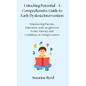 Unlocking Potential - A Comprehensive Guide to Early Dyslexia Intervention: Empowering Parents, Educators, and Caregivers to Foster Literacy and Confi - Hardcover