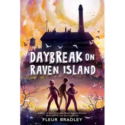 Daybreak on Raven Island - Hardcover