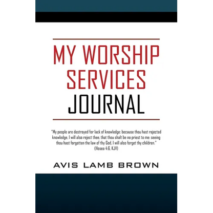 My Worship Services Journal - Paperback
