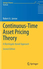 Continuous-Time Asset Pricing Theory: A Martingale-Based Approach - Hardcover