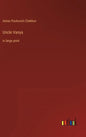 Uncle Vanya: in large print - Hardcover