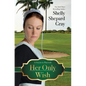 Her Only Wish - Library Binding