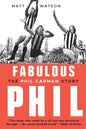 Fabulous Phil - Paperback