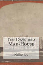 Ten Days in a Mad-House - Paperback