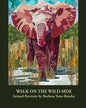 Walk on the Wild Side: Animal Portraits by Barbara Yates Beasley - Paperback