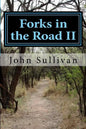 Forks in the Road II: Small town lives and lessons - Paperback