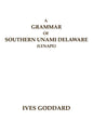 A Grammar of Southern Unami Delaware (Lenape) - Paperback