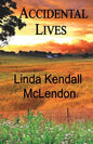 Accidental Lives - Paperback