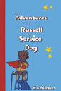 The Adventures of Russell the Service Dog - Paperback