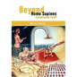 Beyond Homo Sapiens: Enlightened Faith - Hardcover