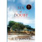 Sea of Doubt: Can You Ever Escape Your Secrets - Paperback