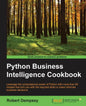 Python Business Intelligence Cookbook - Paperback