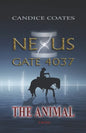 Nexus Gate 4037: The Animal - Paperback
