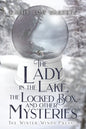 The Lady in the Lake, The Locked Box, and other Mysteries: The Winter Winds Prevail - Paperback