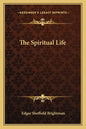 The Spiritual Life - Paperback