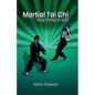 Martial Tai Chi: Yang Cheng Fu Style - Paperback