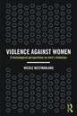 Violence against Women: Criminological perspectives on men's violences - Paperback