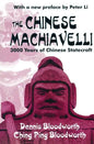 The Chinese Machiavelli: 3000 Years of Chinese Statecraft - Paperback