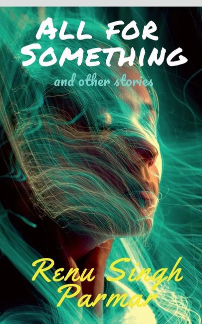 All For Something: and other stories - Paperback