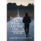 Running On When Life Ran Out: A Determination To Succeed - Paperback