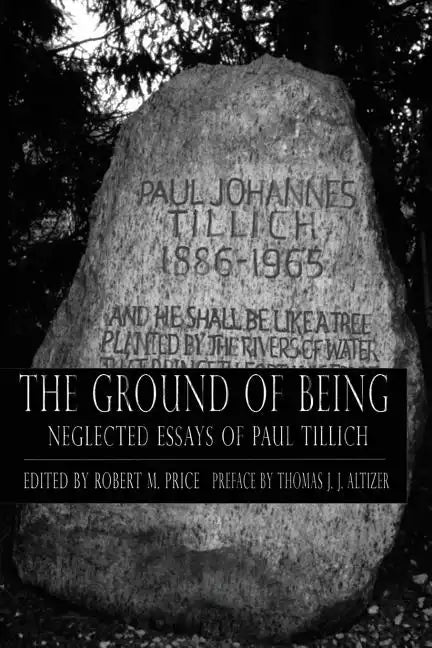 Ground of Being: Neglected Essays of Paul Tillich - Paperback