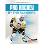 Pro Hockey by the Numbers - Paperback