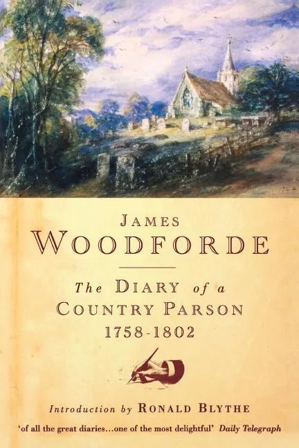 Diary of a Country Parson, 1758-1802 - Paperback