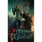 Picking Up the Gauntlet - Paperback