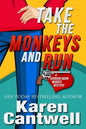 Take the Monkeys and Run: A Barbara Marr Murder Mystery - Paperback