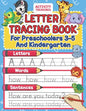 Letter Tracing Book For Preschoolers 3-5 And Kindergarten: Perfect Preschool Practice Workbook With Shapes, Letters, Sight Words And Sentences For Pre - Paperback