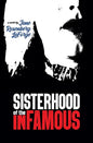 Sisterhood of the Infamous - Paperback