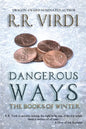 Dangerous Ways - Paperback