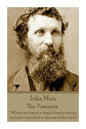 John Muir - The Yosemite: "When one tugs at a single thing in nature, he finds it attached to the rest of the world." - Paperback
