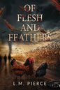Of Flesh and Feathers - Paperback