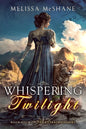 Whispering Twilight - Paperback