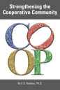 Strengthening the Cooperative Community - Paperback