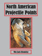 North American Projectile Points - Paperback