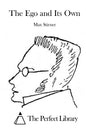The Ego and Its Own - Paperback