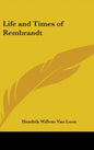 Life and Times of Rembrandt - Hardcover