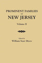 Prominent Families of New Jersey. in Two Volumes. Volume II - Paperback
