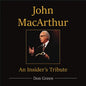 John MacArthur - Hardcover