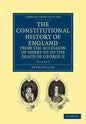 The Constitutional History of England from the Accession of Henry VII to the Death of George II - Volume 2 - Paperback