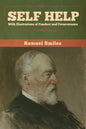 Self Help with Illustrations of Conduct and Perseverance - Paperback