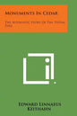 Monuments in Cedar: The Authentic Story of the Totem Pole - Paperback